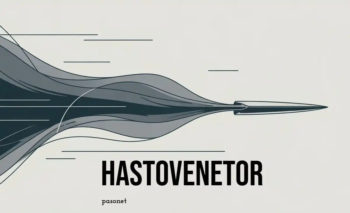 Hastovenetor